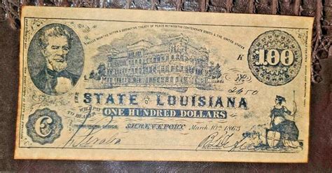 Vintage 1863 100 Dollar Confederate Currency State Of Louisiana Civil