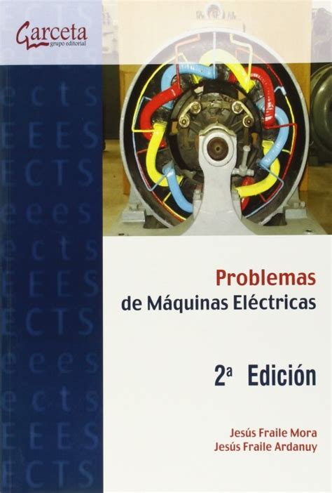 Problemas De Máquinas Eléctricas 2ª Edición