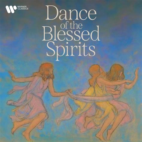 Dance Of The Blessed Spirits Album By Johann Sebastian Bach Spotify