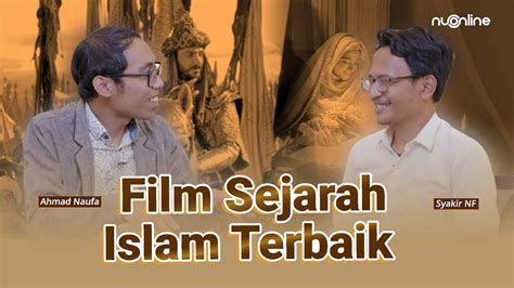 Rekomendasi Film Sejarah Islam Cocok Ditonton Saat Libur Lebaran