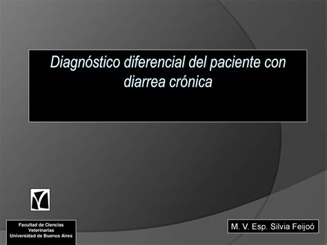 Diagnóstico diferencial del paciente con diarrea crónica ppt descargar