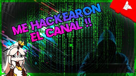 Como Recuperar Canal De Youtube De Un Hackeo👾 Youtube