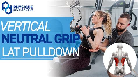 The Best Way To Perform The Neutral Grip Lat Pulldown Form Tutorial Youtube