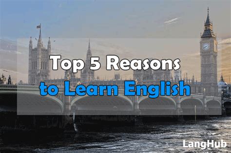 Why Should You Learn English Top 5 Reasons To Learn English