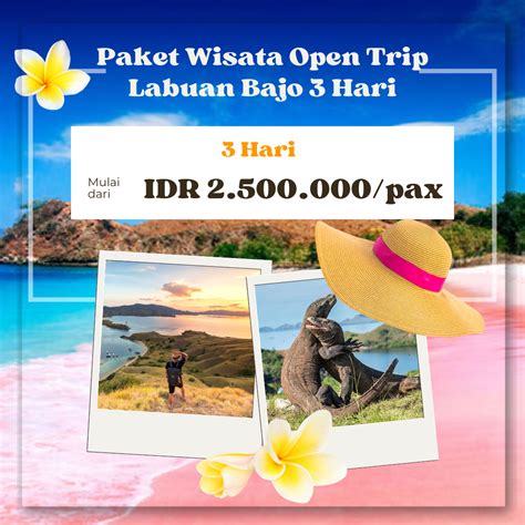 Paket Wisata Open Trip Labuan Bajo 3 Hari 2 Malam Termurah