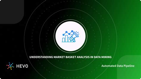 Market Basket Analysis In Data Mining Simplified 101 Learn Hevo