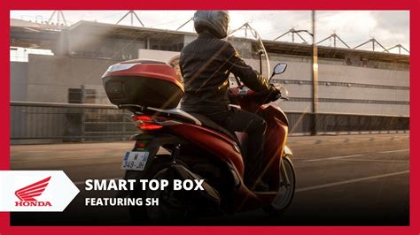 Honda Smart Top Box Featuring SH YouTube