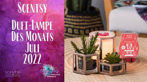 Duft Lampe Des Monats Juli Unboxing Scentsy Deutsch Youtube