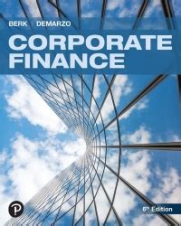 Corporate Finance 6th edition | 9780137845026, 9780137844869 | VitalSource