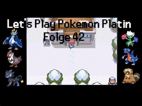 Let s Play Pokémon Platin Folge 42 Endlich in Blizzach YouTube