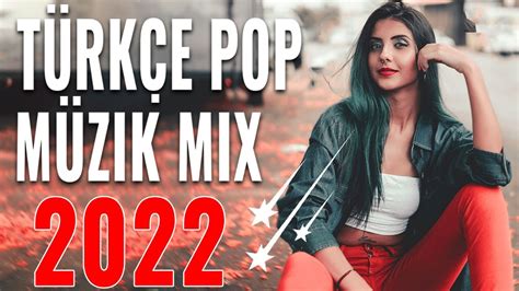 Pop Ark Lar Remix T Rk E Yeni Ark Lar T Rk E Pop Zel