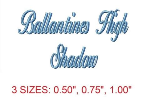 Ballantines High Shadow Embroidery Font Creative Fabrica