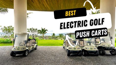 Top Best Electric Golf Push Carts Youtube