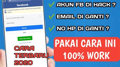 Cara Mengembalikan Akun Facebook Yang Di Hack Terbaru 2020 YouTube