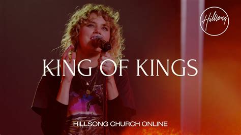 King Of Kings Church Online Hillsong Worship Youtube