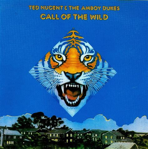 Ted Nugent The Amboy Dukes Call Of The Wild Cd Discogs