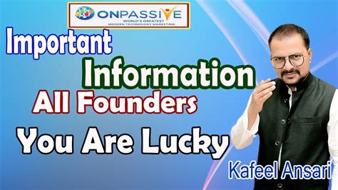 Onpassive Important Information All Founders You Are Lucky Ll Bisma