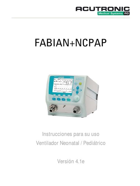 Manual Usuario - Acutronic Fabian | PDF | Sistema respiratorio | Respiración