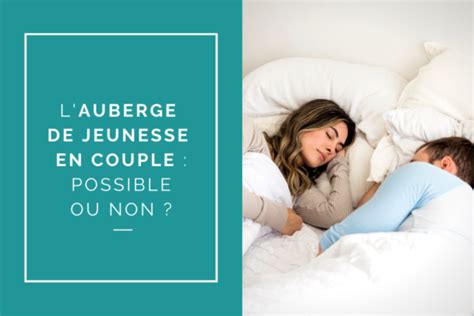 Comment Bien Choisir Son Auberge De Jeunesse