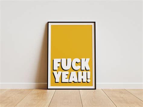 Fuck Yeah Digital Art Print Bold Typography Poster Motivational Wall Art Modern Home Decor