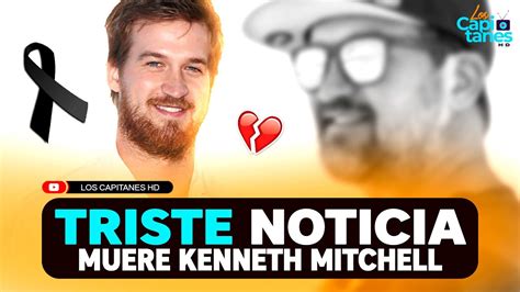 Muere Kenneth Mitchell Estrella De Star Treck A Los A Os Youtube