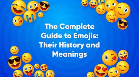 The Complete Guide To Emojis Their History And Meanings Logowik