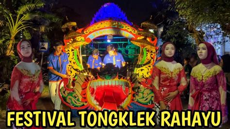 JOMBLO MERAPAT SEMARAK FESTIVAL TONGKLEK RAMADHAN 2023 RAHAYU SOKO