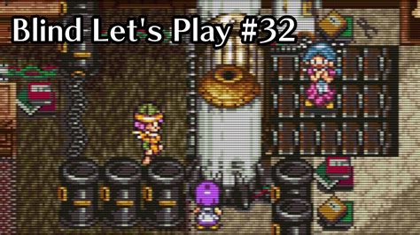 Chrono Trigger 32 Blind Let S Play Youtube