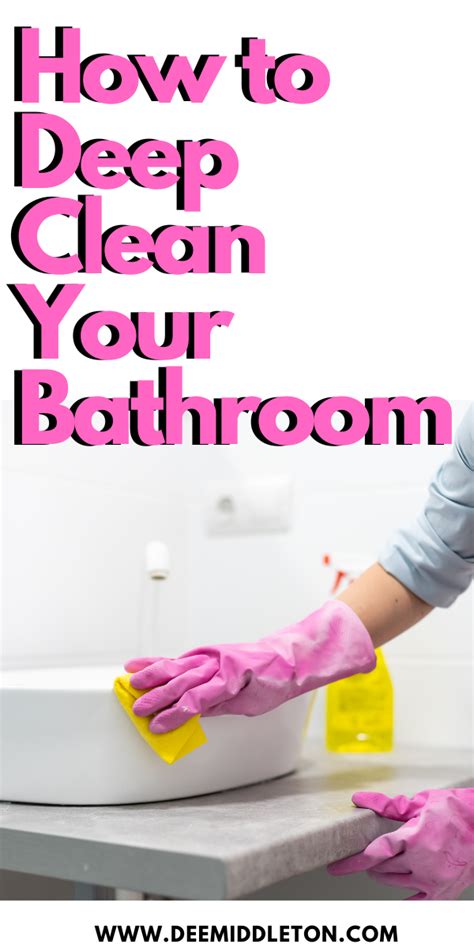 How To Deep Clean Your Bathroom Artofit