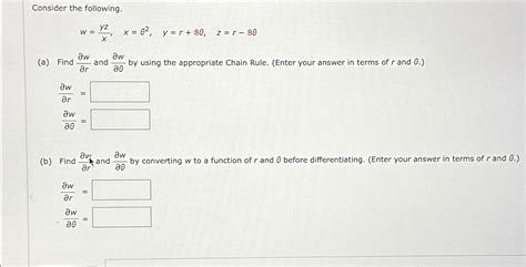 Solved Consider the following w yzx x θ2 y r 8θ z r 8θ a Chegg