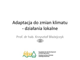 Adaptacja Do Zmian Klimatu PPT