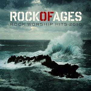 Rock Of Ages - Rock Of Ages Lyrics and Tracklist | Genius