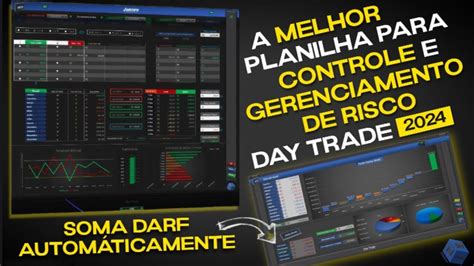 A Melhor Planilha Para Day Trade Controle E Gerenciamento De Risco