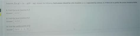 Solved Suppose F X Y X−y 9−xy Answer The Following