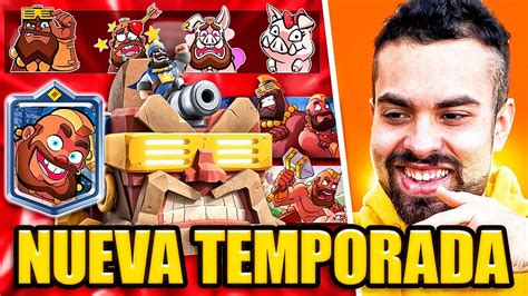 Nueva Carta Temporal “toÑo” Y Mucho MÁs En La Nueva Temporada De Clash Royale Kanariooo Youtube