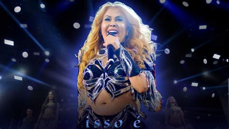 Joelma Isso É Calypso Tour Brasil Bloco 1 Oficial Youtube