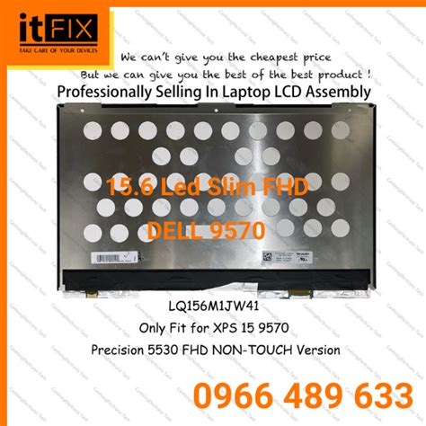 Lcd DELL 9570 FullHD 15 6 Led Slim 30 Pin Giá rẻ ITFix