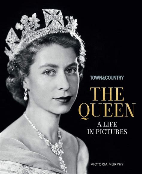 Sneak Peek Of Town And Countrys New Book The Queen 2021