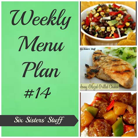 Six Sisters Weekly Menu Plan 14 Meal Planning Menus Weekly Menu Planning Week Meal Plan