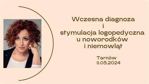 Wczesna diagnoza i stymulacja logopedyczna u noworodków i niemowląt