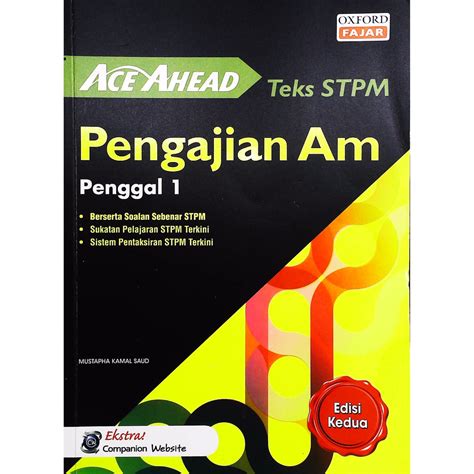 Ace Ahead Stpm Text Pengajian Am Penggal Edisi Kedua Oxford Fajar