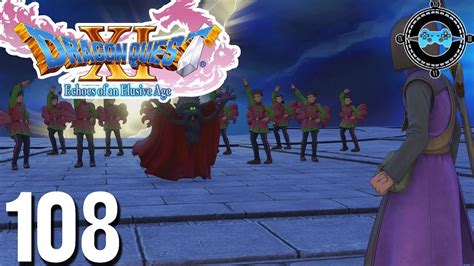 Painful Dancing Dragon Quest Xi Episode 108 Blind Lets Play
