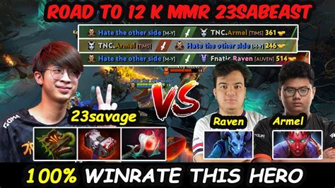 Savage Winrate This Hero Road To K Mmr Vs Tnc Armel Fnatic