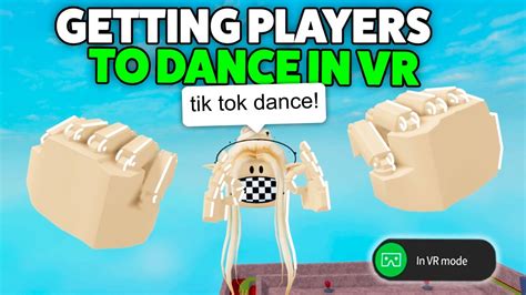 Roblox VR Hands I Get Everyone Dancing - Funny Moments - YouTube