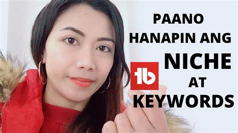 Youtube Tutorial Tagalog L Step 7 Paano Hanapin Ang NICHE At KEYWORDS