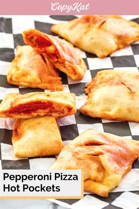 Easy Pepperoni Pizza Hot Pockets Recipe CopyKat Recipes