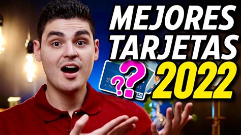 Las Mejores Tarjetas De CrÉdito En México Para 2022 Youtube