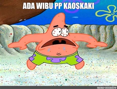 Meme Ada Wibu Pp Kaoskaki All Templates Meme