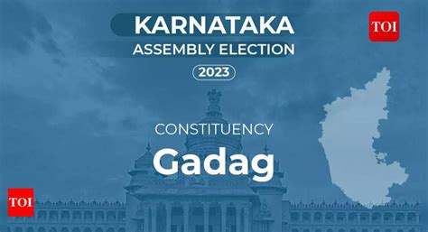 Gadag Constituency Election Results Assembly Seat Details Mlas