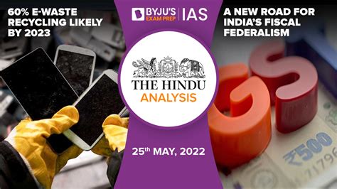 The Hindu Video Analysis 25th Of May 2022 Daily Video News Analysis